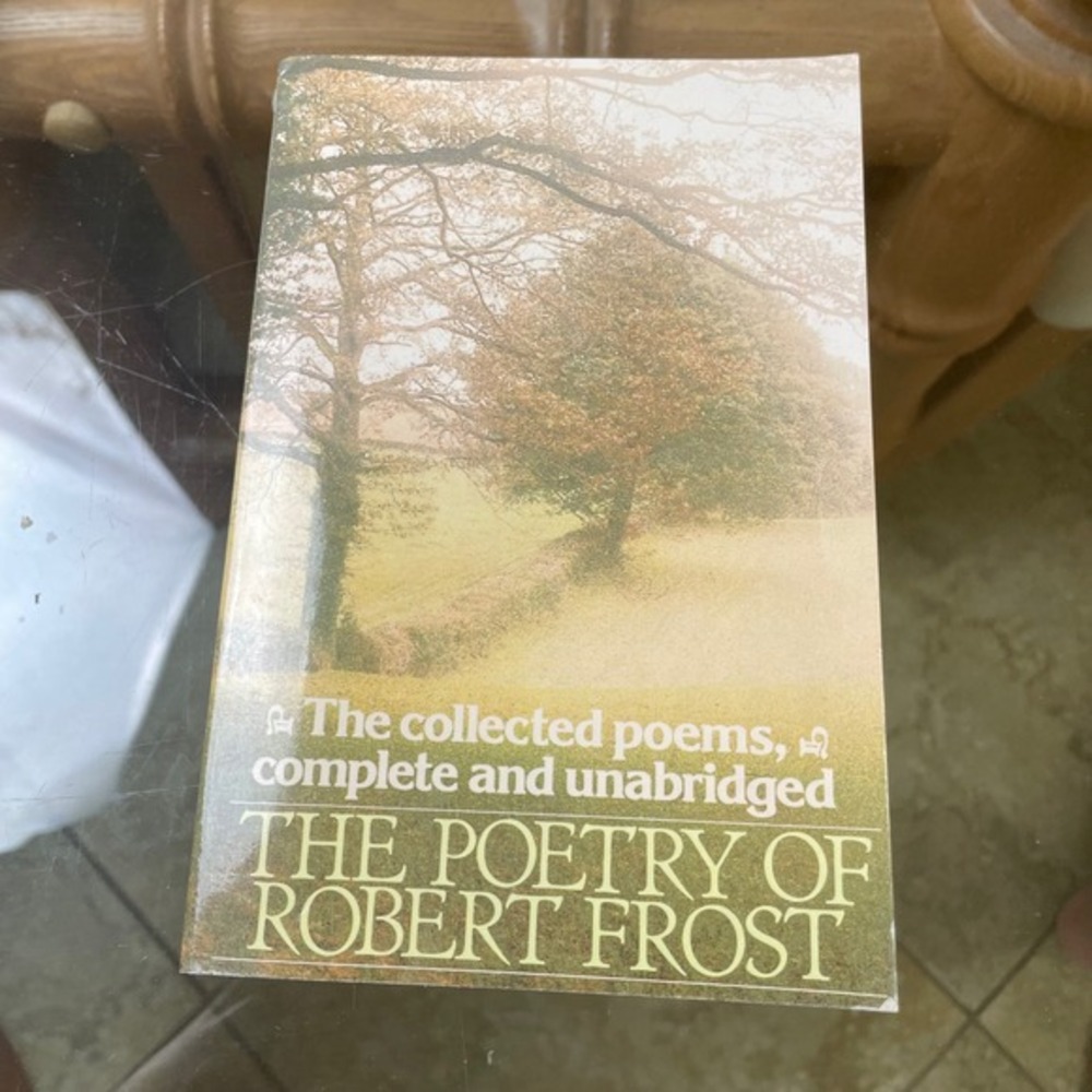 The Poetry of Robert Frost Collected Poems Complete Unabridged Book